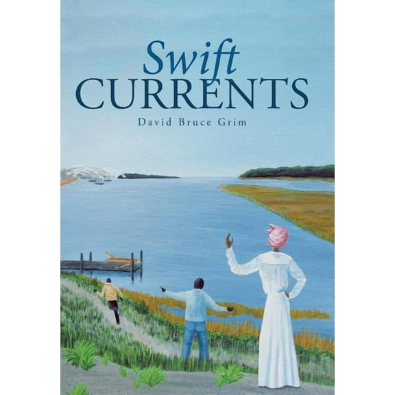 Swift Currents (Hardcover)