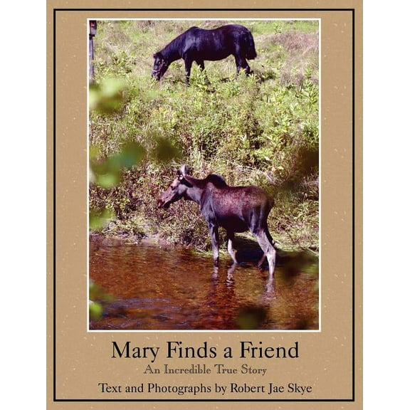 Mary Finds a Friend, (Paperback)