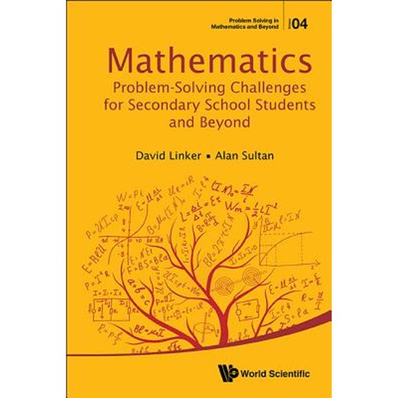 Pre-Owned Math Problem-Solv Challeng Second School Students & Beyond (Hardcover) 9814730033 9789814730037
