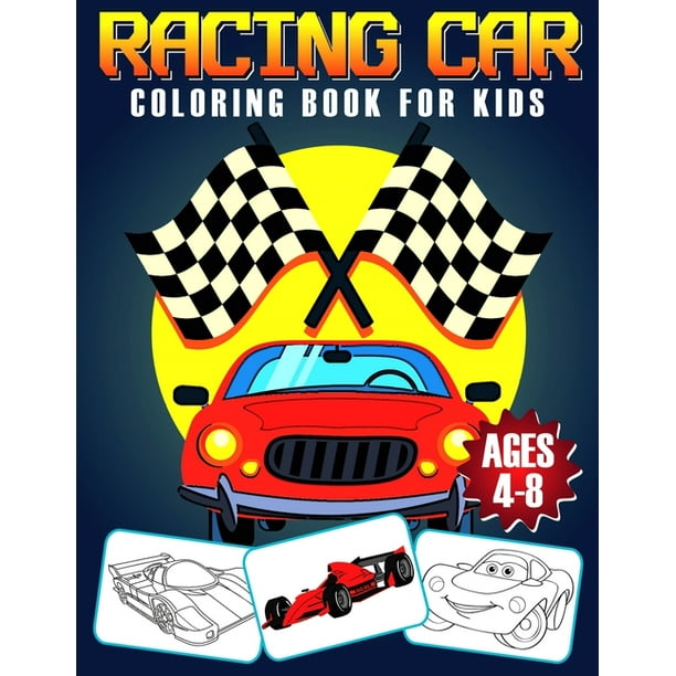 Download Racing Car Coloring Book For Kids Easy Funny Coloring Activity Book With Many Types Of Racing Cars Coloring Book Printing Super Fun Coloring Books For Kids Ages 4 8 Paperback Walmart Com