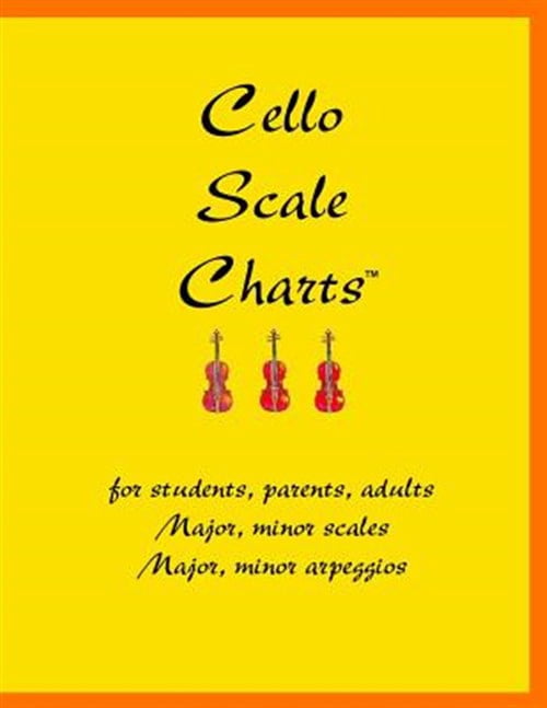 Pre-Owned Cello Scale Charts : For Students, Parents, Adults; Major and Minor Scales and Arpeggios
