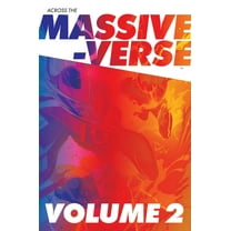 Massive-Verse Across the Massive-Verse Volume 2, (Paperback)