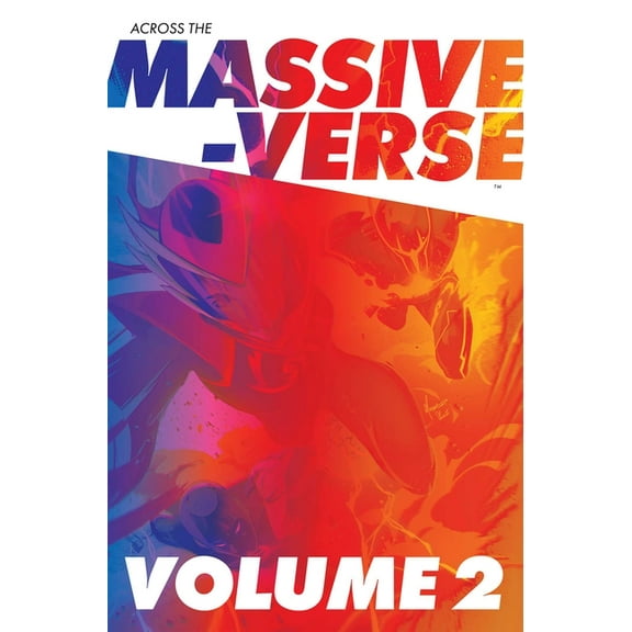 Massive-Verse Across the Massive-Verse Volume 2, (Paperback)