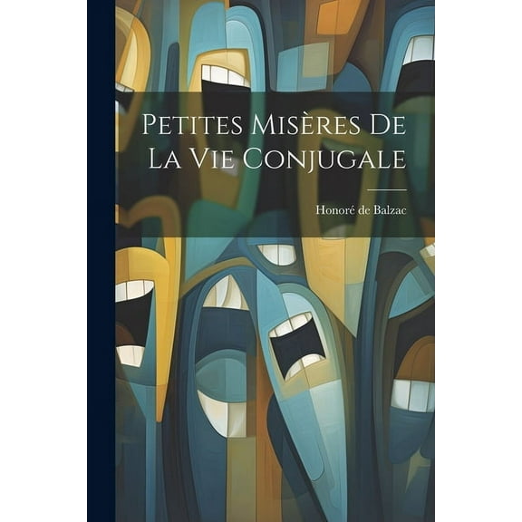Petites misères de la vie conjugale (Paperback)