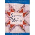 thumbnail image 1 of Pre-Owned Surviving the Winter: The Evolution of Quiltmaking in New Mexico (Paperback) 0826322433 9780826322432, 1 of 1