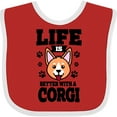 thumbnail image 3 of Inktastic Life is Better with a Corgi Boys or Girls Baby Bib, 3 of 4