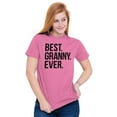 thumbnail image 5 of Best Granny Ever Grandma Grams Mother Women's Graphic T Shirt Tees Brisco Brands S, 5 of 6