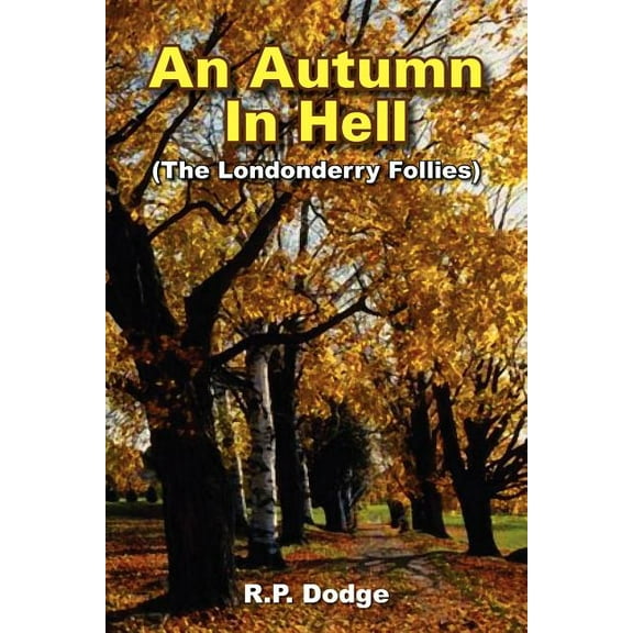 An Autumn In Hell, (Paperback)