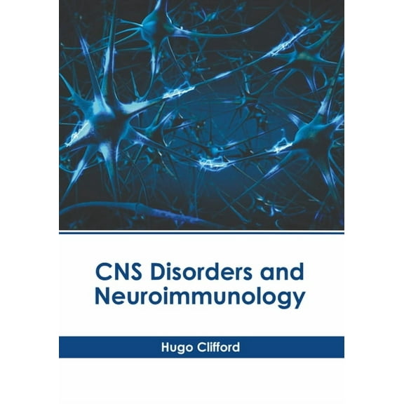 CNS Disorders and Neuroimmunology, (Hardcover)