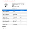 thumbnail image 2 of Automatic Transmission Filter Kit - Compatible with 1987 - 1990 GMC R3500 1988 1989, 2 of 2