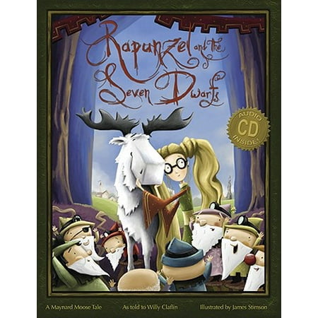 Rapunzel and the Seven Dwarfs : A Maynard Moose (The Best Of Maynard Ferguson)