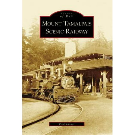 Mount Tamalpais Scenic Railway (Best Scenic Railroads In Us)