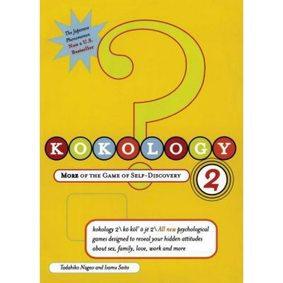 Pre-Owned Kokology 2: More of the Game of Self-Discovery (Paperback) 0743222121 9780743222129