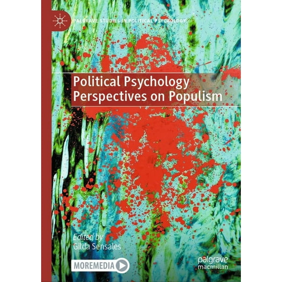 Palgrave Studies in Political Psychology Political Psychology Perspectives on Populism, (Hardcover)