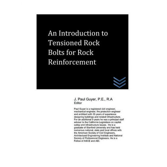 An Introduction to Tensioned Rock Bolts for Rock Reinforcement
