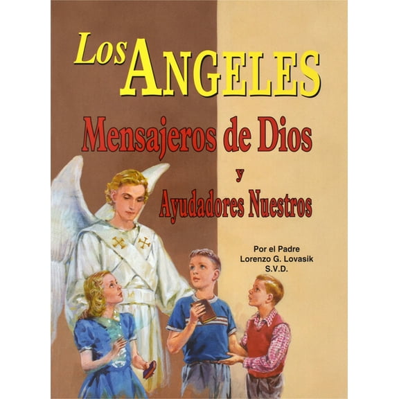 Los Angeles: Mensajeros de Dios Y Ayudadores Nuestros, (Paperback)