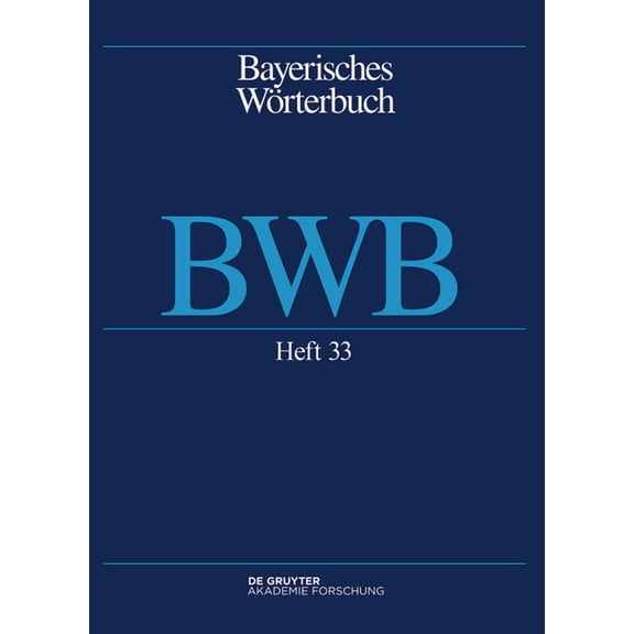 Bayerisches Wörterbuch (Bwb), (Paperback)
