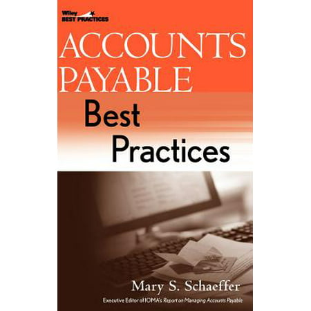 Accounts Payable Best Practices (Accounts Payable Best Practices)