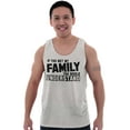 thumbnail image 5 of If You Met My Family Understand Funny Tank Top T Shirts Men Women Brisco Brands S, 5 of 6