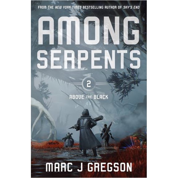 Among Serpents: A YA Epic of Serpents, Skyships, and Rising Rebellion