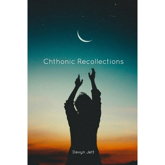 Chthonic Recollections, (Paperback)