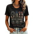 thumbnail image 2 of 9/11 25th Anniversary Shirt Womens WE Will Never Forget Tee Shirts | Lightweight Fabric, V Neck Short Sleeve Tops, American Flag, 2001-2026 25Th Anniversary Tops, Patriotic Honor Tee Shirt Red,M, 2 of 3