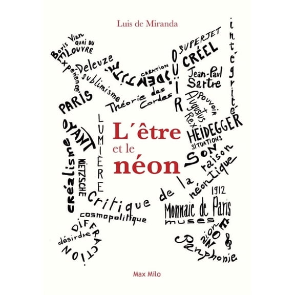 L'Ãªtre et le nÃ©on, (Paperback)