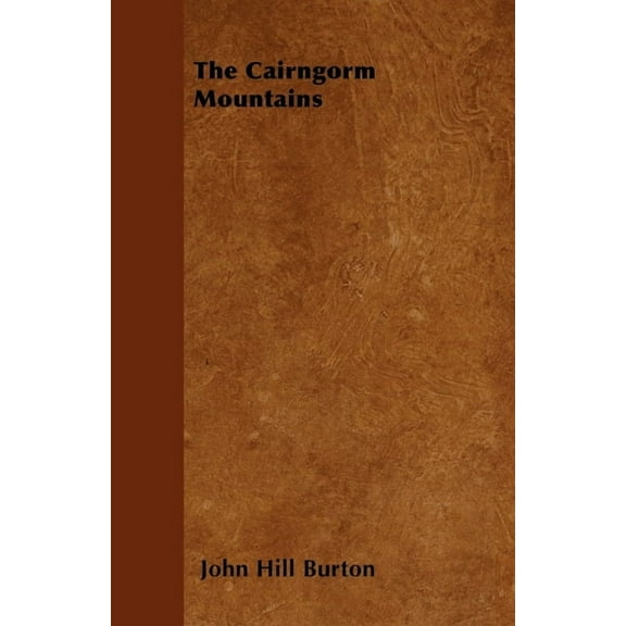 The Cairngorm Mountains, (Paperback)