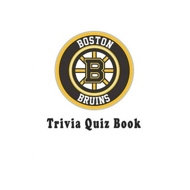 Boston Bruins : Trivia Quiz Book (Paperback)