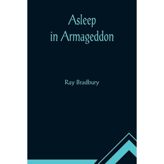 Asleep in Armageddon, (Paperback)