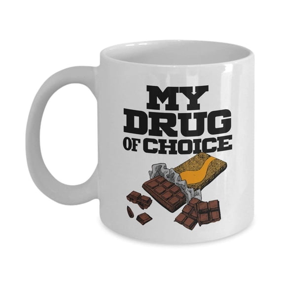 My Drug Of Choice Chocolate Bar Food Themed Coffee & Tea Gift Mug for Chocolate Lovers