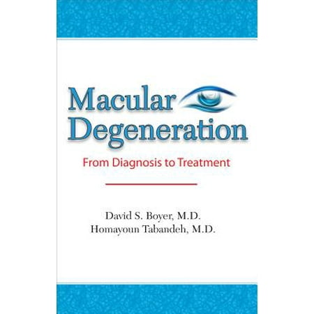 Macular Degeneration : From Diagnosis to