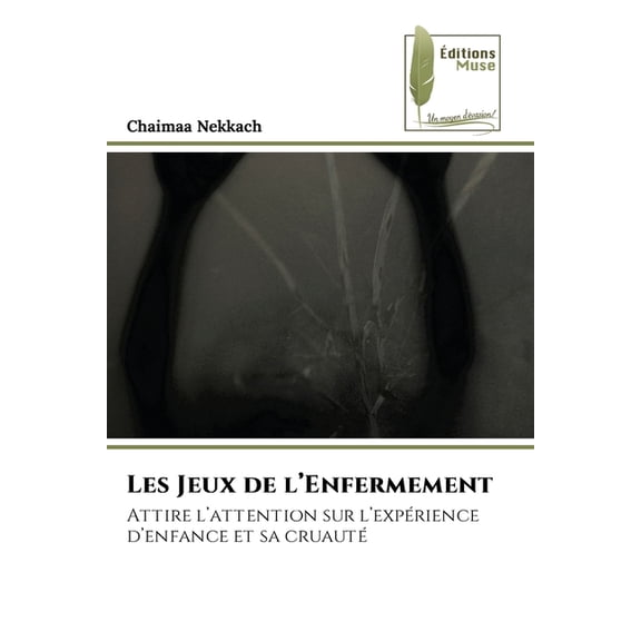 Les Jeux de l'Enfermement, (Paperback)