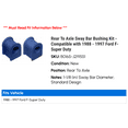 thumbnail image 2 of Rear To Axle Sway Bar Bushing Kit - Compatible with 1988 - 1997 Ford F-Super Duty 1989 1990 1991 1992 1993 1994 1995 1996, 2 of 2