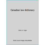 Canadian law dictionary [Paperback - Used]