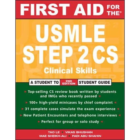 Pre-Owned First Aid for the USMLE Step 2 CS (Paperback) 0071470581 9780071470582