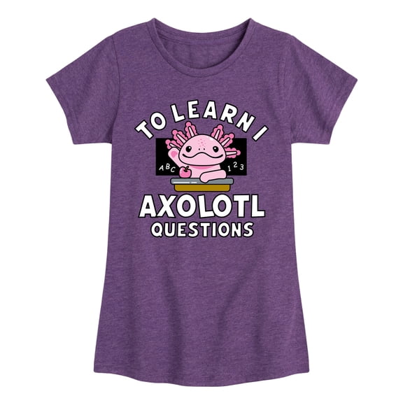 Instant Message - To Learn I Axolotl Questions Fitted Short Sleeve Graphic T-Shirt