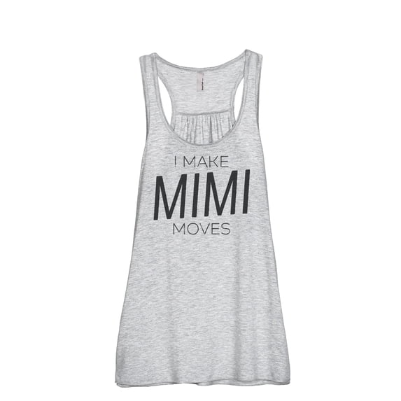 Thread Tank I Make Mimi Moves Women's Fashion Sleeveless Flowy Racerback Tank Top Sport Grey Small