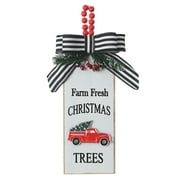 Holiday Time Hanging Sign Decoration, Farm Fresh Christmas Trees