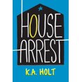 thumbnail image 4 of House Arrest : (Young Adult Books, Middle School Books, Books for Teens) (Hardcover), 4 of 5