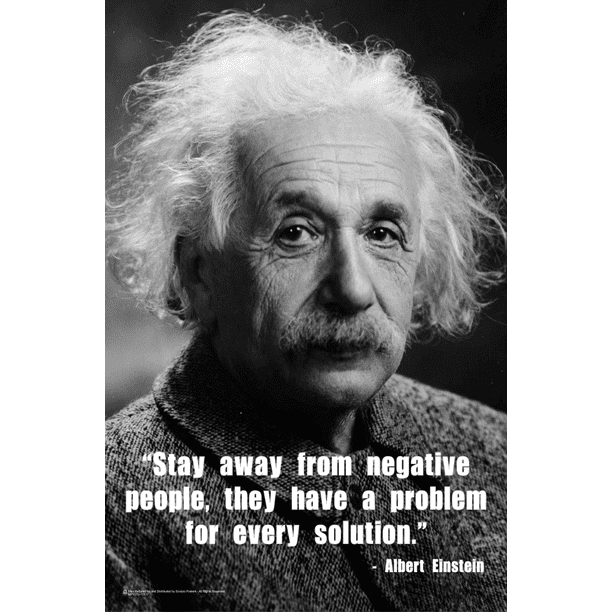 Einstein Stay Away From Negative People Mini Poster 11x17 Walmart Com Walmart Com