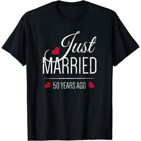 50th Wedding Anniversary T-Shirt - Just Married 50 Years Ago