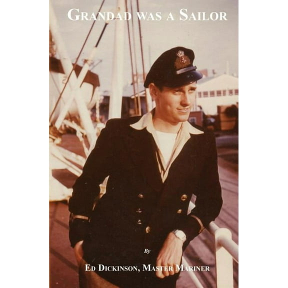 Grandad Was A Sailor, (Hardcover)