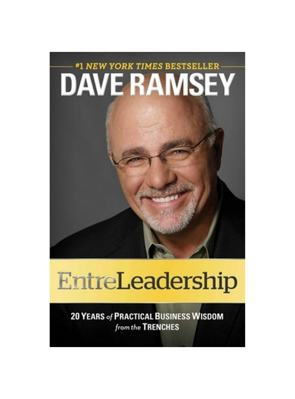 Pre-Owned Entreleadership: 20 Years of Practical Business Wisdom from the Trenches (Hardcover 9781451617856) by Dave Ramsey