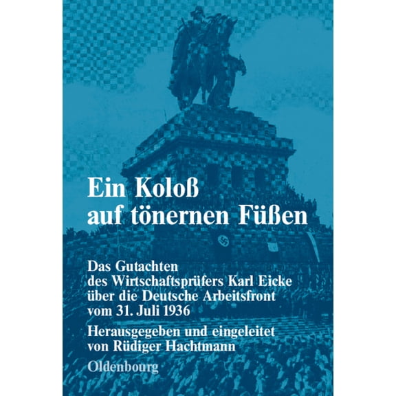 Forschungen Zur Deutschen Sozialgeschich Ein Koloà auf tönernen FüÃen, Book 9, (Hardcover)