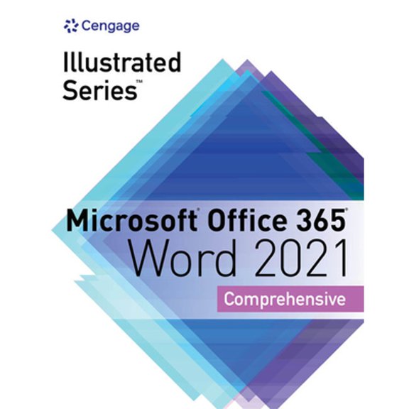 Pre-Owned Illustrated Series Collection, Microsoft Office 365 & Word 2021 Comprehensive (Paperback) by Jennifer Duffy, Carol Cram