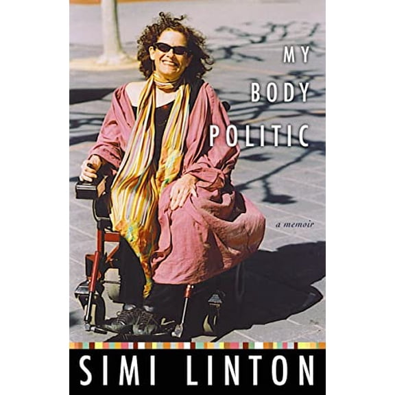 Pre-Owned My Body Politic: A Memoir Paperback