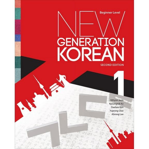 New Generation Korean: Beginner Level, Second Edition, (Paperback)