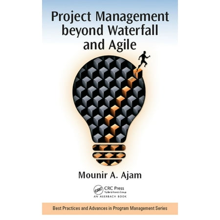 Project Management beyond Waterfall and Agile -