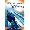 thumbnail image 2 of Pre-Owned The Busy Christian's Guide to Busyness (Paperback) 1844743020 9781844743025, 2 of 2